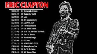 Melhores Músicas De Eric Clapton -   As Melhores Musicas De Eric Clapton Para Ouvir