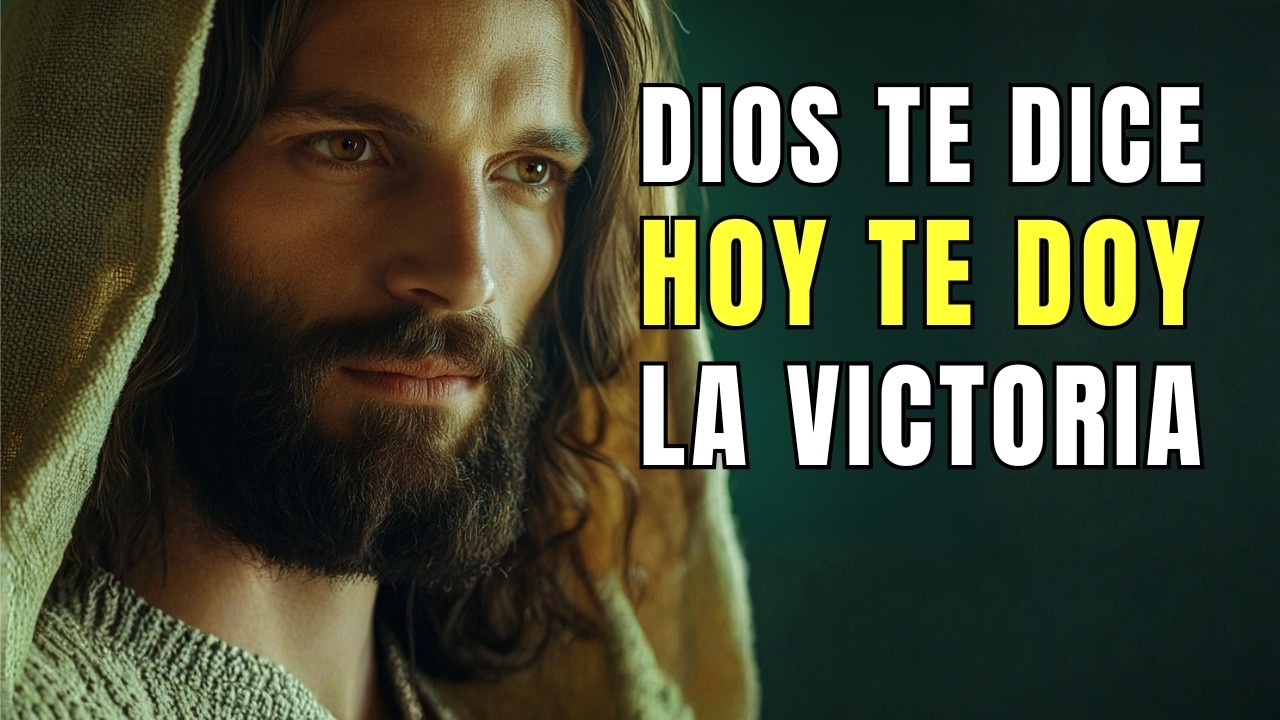 Dios te dice hoy: Hoy se abren las puertas de tu Victoria | Mensaje de Dios