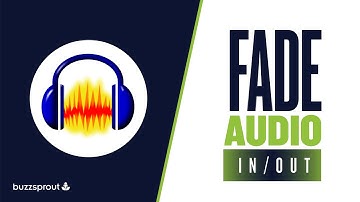 How to fade in and fade out in Audacity