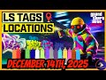 GTA 5 Online | Today's LS Tags Locations (December 14th, 2025)