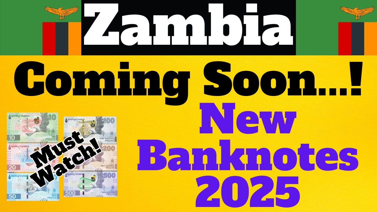 New Banknotes Zambia 2025 | World Currency | Kwacha