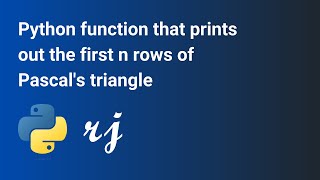 Python function that prints out the first n rows of Pascal's triangle.