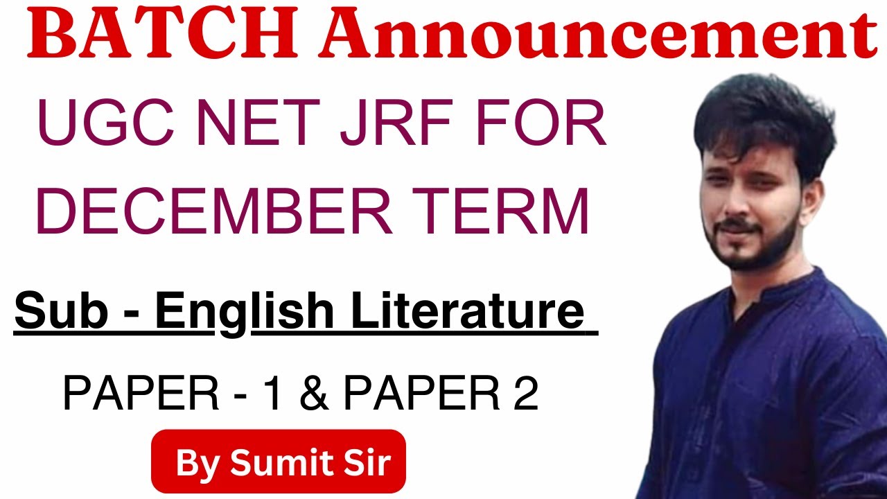 UGC NET JRF ENGLISH LITERATURE | BY SUMIT SIR #ugcnet #netjrf - YouTube