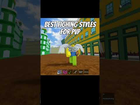 Best Fighting Styles