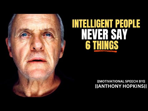 Intelligent People Never