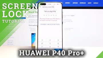 How to Set Up Screen Lock in Huawei P40 Pro+ - Lock Screen Options