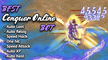 Best New Conquer Online Bot - Auto Hunt, One Hit, Speed Hack, Auto Relog أفضل بوت جديد كونكر اونلاين