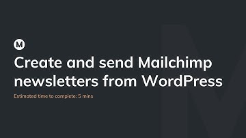 Create and send Mailchimp newsletters from WordPress