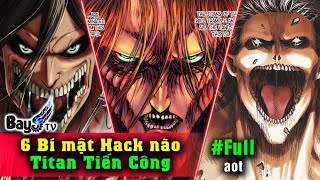 6 Bí Mật của Titan Tiến Công 【BỰA】