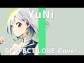 50TA/PERFECT LOVE【Covered by YuNi】