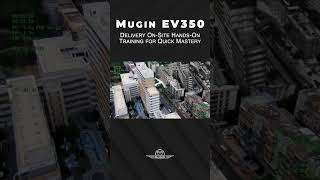 Mugin EV350 Delivery On-Site Hands-OnTraining for Quick Mastery