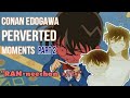 Conan Edogawa Perverted Moments Part 2 | Detective Conan
