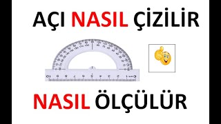 AÇI NASIL ÇİZİLİR VE NASIL ÖLÇÜLÜR? ÇOK PRATİK... AÇI NASIL ÇİZİLİR VE NASIL ÖLÇÜLÜR? ÇOK PRATİK...