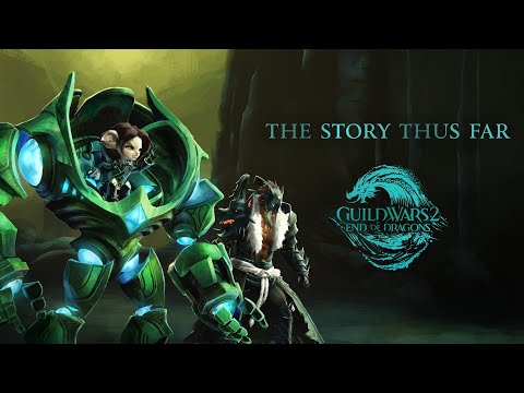: End of Dragons - The Story Thus Far