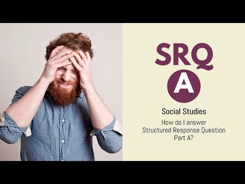 Social Studies - How to Answer SRQ Part A