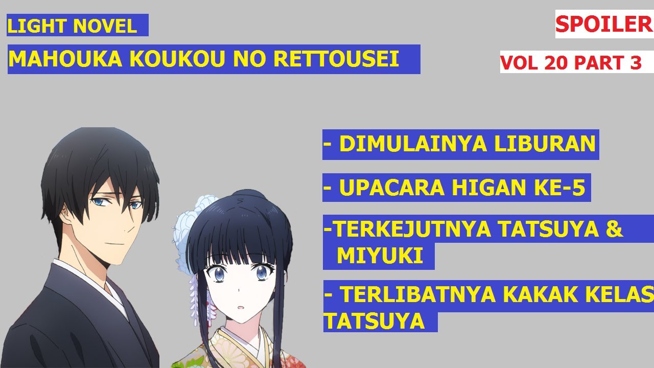 Light Novel Mahouka Koukou no Rettousei Arc Southern Sea Riot Part 3
