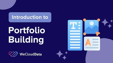Portfolio Building｜WeCloudData Academy