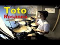 Toto  rosanna  drum cover