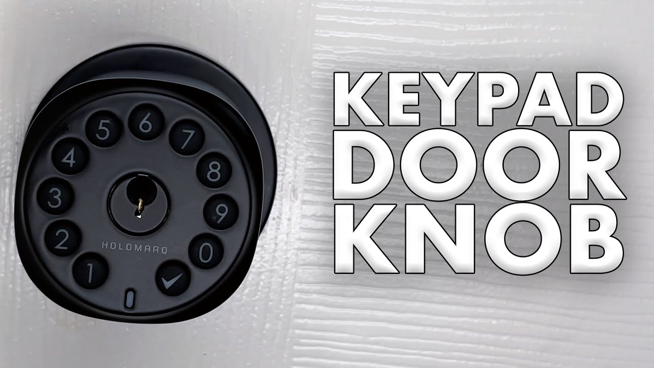 HOLOMARQ Sequra Door Knob with Keypad Lock YouTube