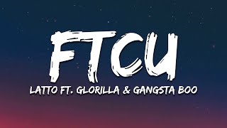 Latto - FTCU ft. GloRilla \& Gangsta Boo (Lyrics)