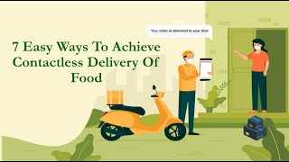 7 Easy Ways To Achieve Contactless Delivery Of Food screenshot 2