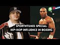 Sportsntunes special  hiphop influence in boxing