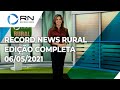 Record News Rural - 06/05/2021