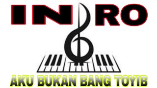 Aku bukan bang toyib - not piano/pianika