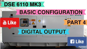 DSE 6110 MK3 BASIC CONFIGURATION PART 4 DIGITAL OUTPUT benzblogs