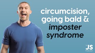 Circumcision, Imposter Syndrome, Going Bald, Population Collapse &amp; More... With Chris Williamson