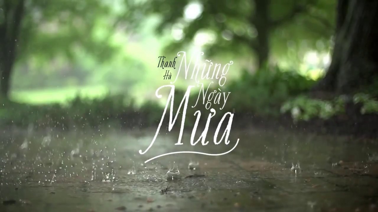 ►Lyrics | Những Ngày Mưa | Thanh Hà