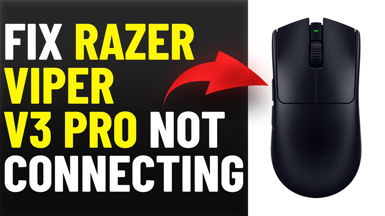 How To Fix Razer Viper V3 Pro Not Connecting (How To Troubleshoot Razer ...