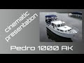 Pedro 1000 ak  cinematic yacht teaser  boat trailer  presentation  walkthrough