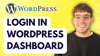 How to Login in Wordpress Dashboard [2026 Full Guide]