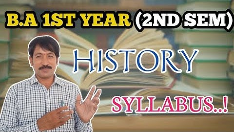 B.A 1ST YEAR (2ND SEM) HISTORY SYLLABUS!!