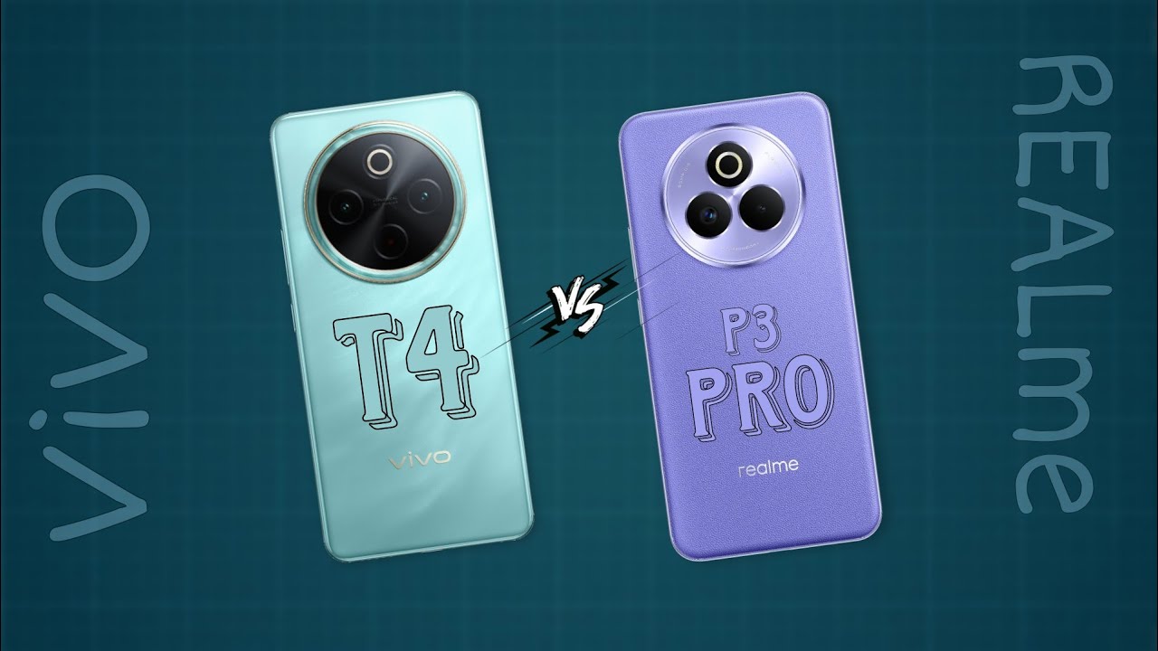Vivo T4 vs Realme P3 Pro – Kaunsa Phone Best Hai 2025 Mein? Full Comparison!