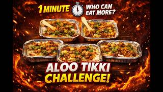 1 Minute Aloo Tikki Eating Challenge!#1minutechallenge #foodcompetitionindia #foodchallenge