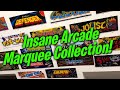 Insane Collection of Arcade Video Game Marquees!