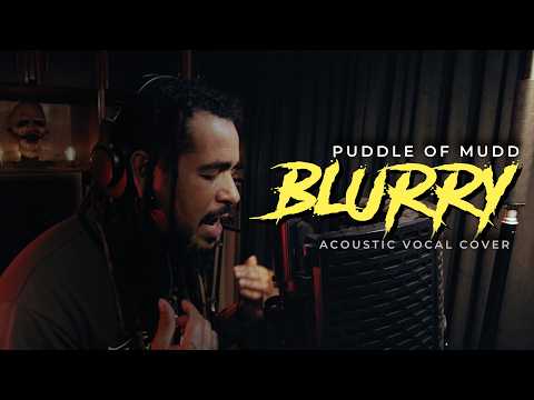 PUDDLE OF MUDD - BLURRY || acoustic cover