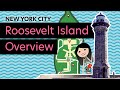 Nycs roosevelt island guided tour with map