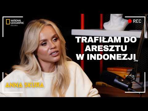 ANNA SKURA: "Trafiłam do aresztu. To jedna z najgorszych traum" | Solo przez świat