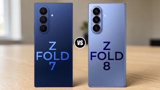 Samsung Galaxy Z Fold 7 Vs Samsung Galaxy Z Fold 8