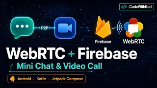 Setup Firebase as WebRTC Signal Server for Android (Part 3)