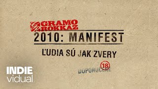 Gramo Rokkaz — Ľudia sú jak zvery • prod. Smart