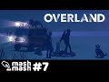 Overland PS4 Gameplay - Ep 7 - The Grasslands - Dog Gone