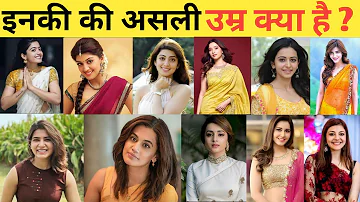 Top 20 South Indian Actress Real Age,  & Real Name | Rashmika Mandanna, Samantha,Kajal,Shruti Haasan
