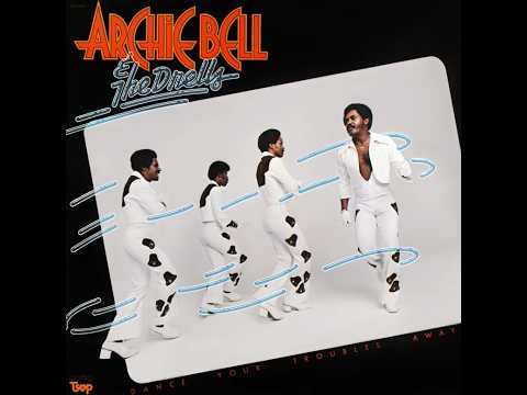 Archie Bell & The Drells...I Could Dance All Night...Extended Mix...