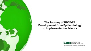 Epidemiology Seminar|The Journey of HIV PrEP Development from Epidemiology to Implementation Science