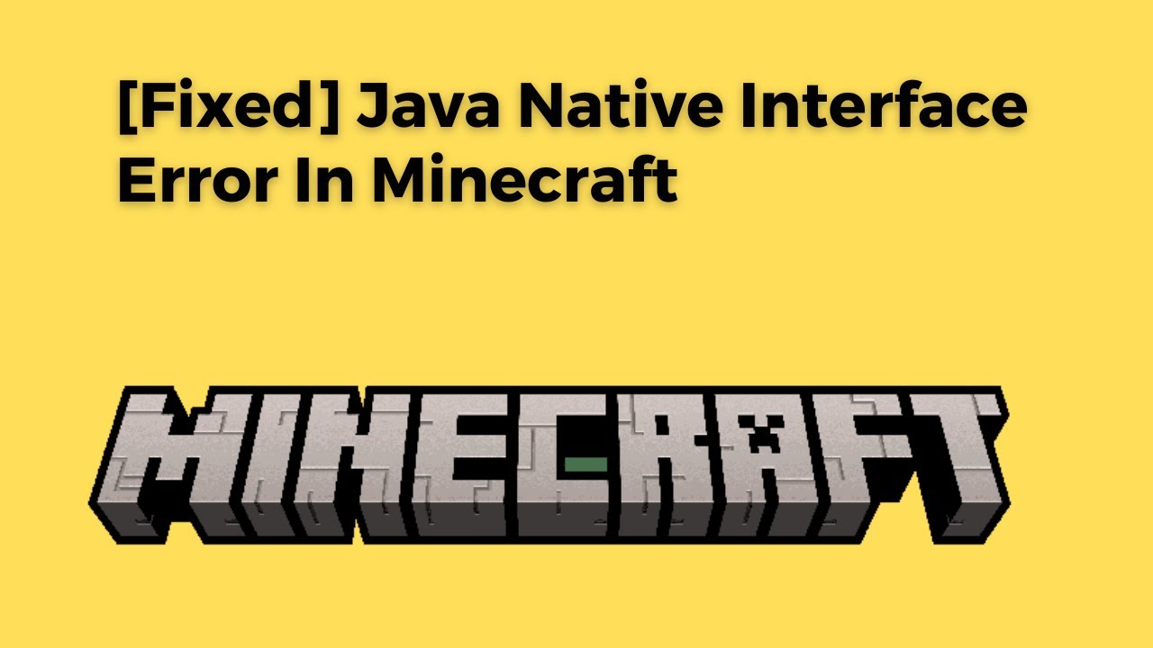 [Fixed] Java Native Interface Error In Minecraft - YouTube