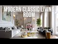 Modern Classic Living Room Makeover Merging Old World Charm with Modern Elegance